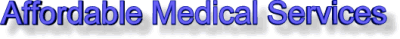 Affordable Medical Services